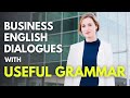 Are You Making Full Use of These Grammar? - Business English Conversation with Useful Grammar [077]