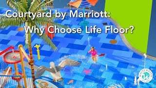 Hear Why Courtyard by Marriott Chose Life Floor