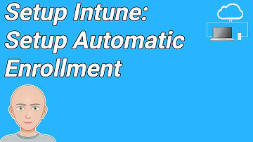 MIH05   Setup your Microsoft Intune Tenant    MDM Authority and automatic enrollment Part B