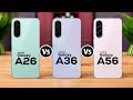 Samsung Galaxy A26 Vs Samsung Galaxy A36 Vs Samsung Galaxy A56 