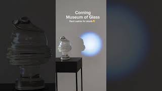 Corning Museum Of Glass Ny State travel