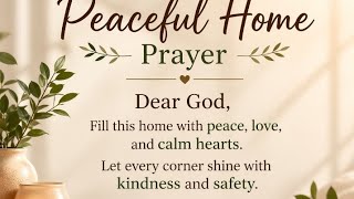 Beautiful &amp; peaceful Prayers for Home | Peace, Protection &amp; Blessings
