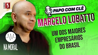 Marcelo Lobatto | Empresário Artístico | Papo com Clê