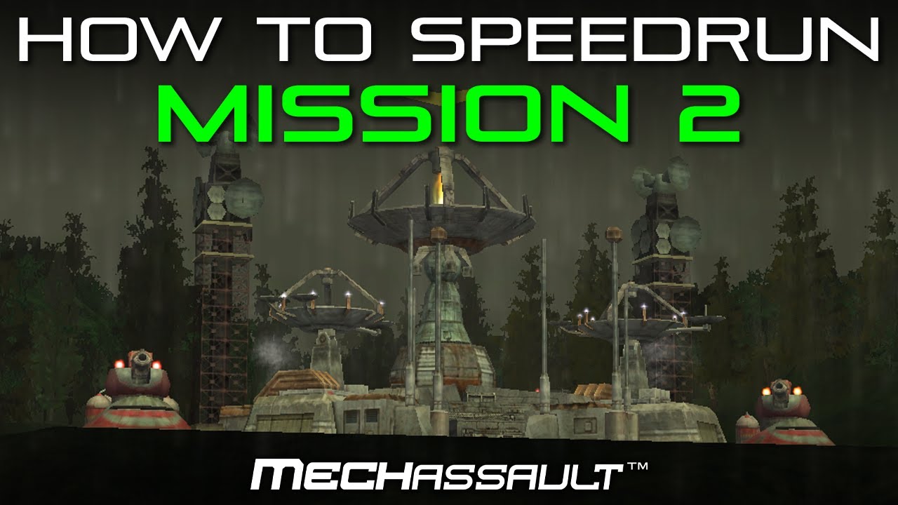 [OBSOLETE] Mission02 "Suffer the Silence" MechAssault Speedrun Strat