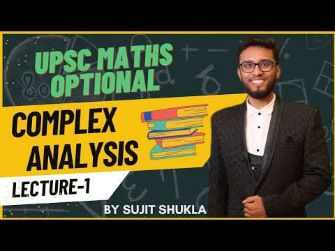 Lec 1: Analytic Function | Complex Analysis | UPSC Maths Optional By ...
