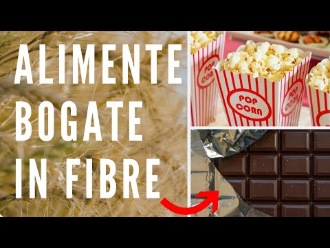 Video: Alimente Bogate în Fibre Sănătoase