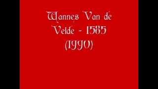 Wannes Van de Velde - 1585  (1990) chords