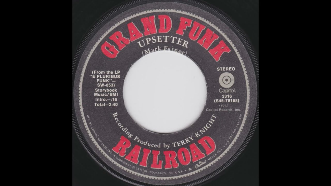 Grand Funk Railroad - Upsetter (1972 7