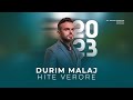 Durim Malaj - HITET VERORE