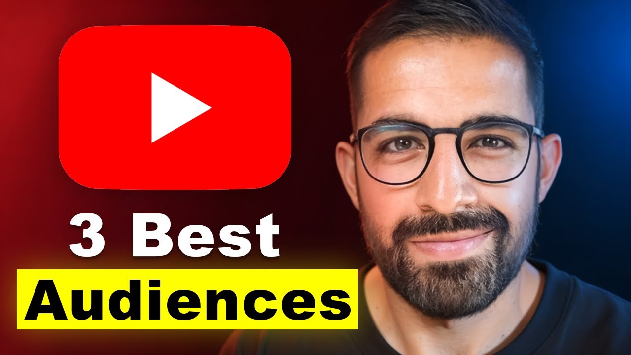 These are the 3 Best Audiences for YouTube Ads in 2025