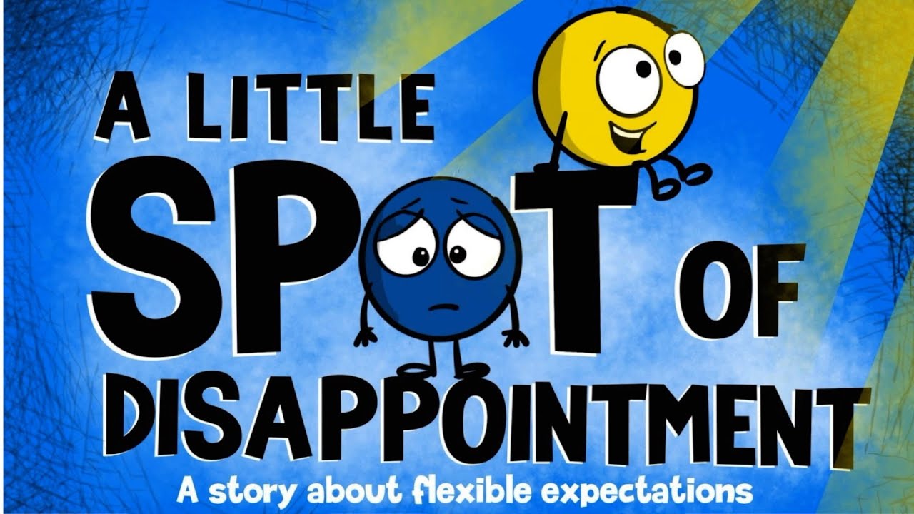 Чтение вслух детской книги: «Немного разочарования» Дианы Альбер | Обучение гибким ожиданиям