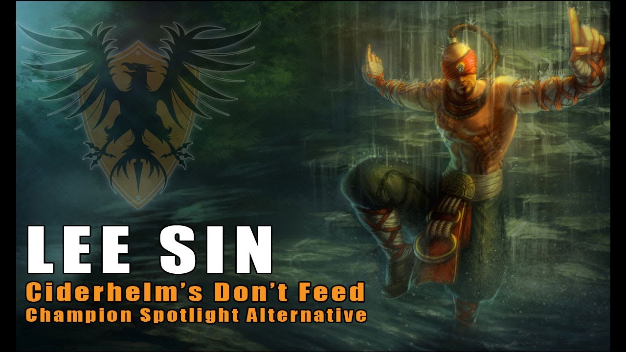 Don't Feed Lee Sin -- In-Depth Champion Information (League of Legends) -  YouTube