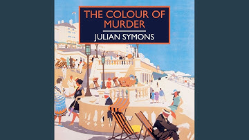 Chapter 10.3 & Chapter 11.1 - The Colour of Murder