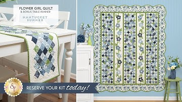 Introducing: Flower Girl Quilt in Nantucket Summer | RESERVE Now at Shabby Fabrics