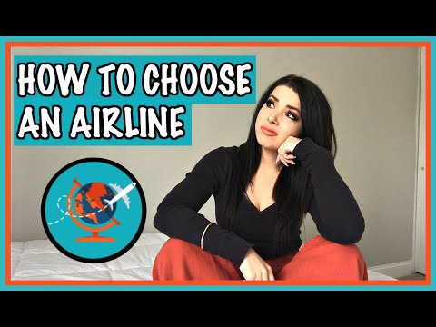 Video: How To Choose An Airline