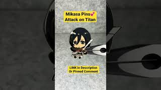 Mikasa Pins💕 - Attack on Titan