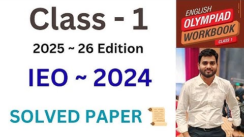 IEO ~ International  English Olympiad | Class -1  | IEO ~ 2024 SOLVED PAPER | By - Sudhir Sir