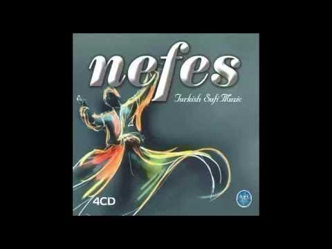 NEFES SUFİ RAST PEŞREV 2 (Turkish Sufi Music)