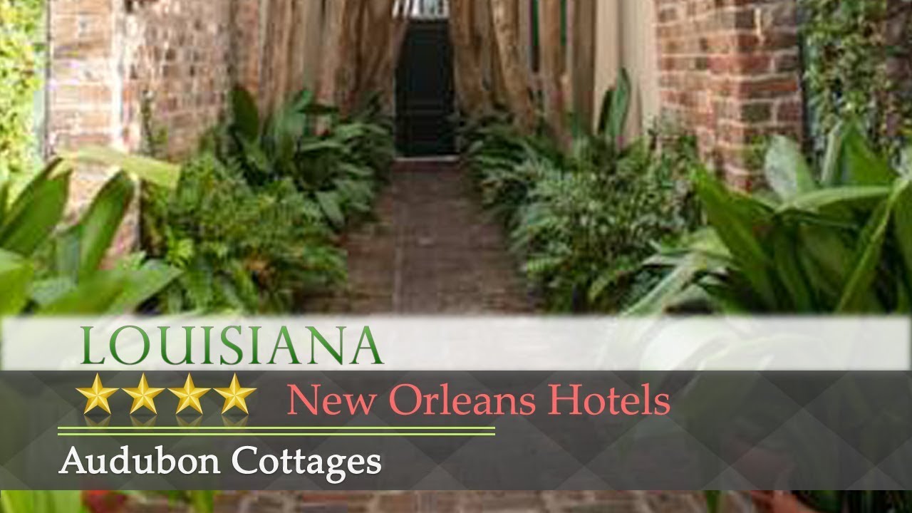 Audubon Cottages New Orleans Hotels Louisiana Youtube