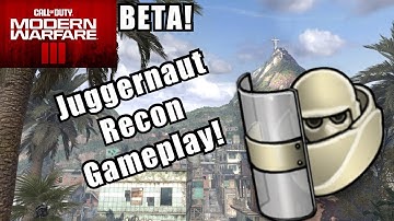 COD MWIII Beta: Juggernaut Recon Gameplay!