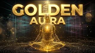 ⭐ Golden Aura | Divine Magnetism Frequency (Energetically Programmed Audio)