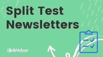 How to split test your email newsletter