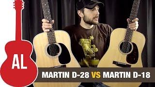 Martin D28 vs D18 - Review and Comparison