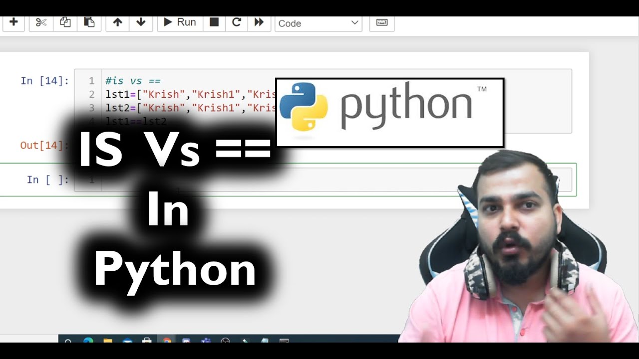 Python Series- is Vs == Indepth Explanation- Boolean Evaluation - YouTube