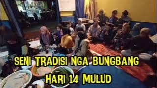 melestarikan budaya NGABUNGBANG / memperingati hari 14 mulud