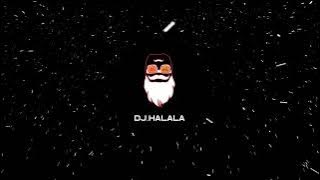 DJ HALALA - Sayrena Ya Donia | سيرينا يا دنيا