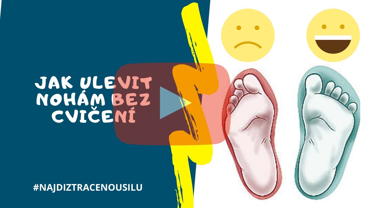 Jak ulevit noham?