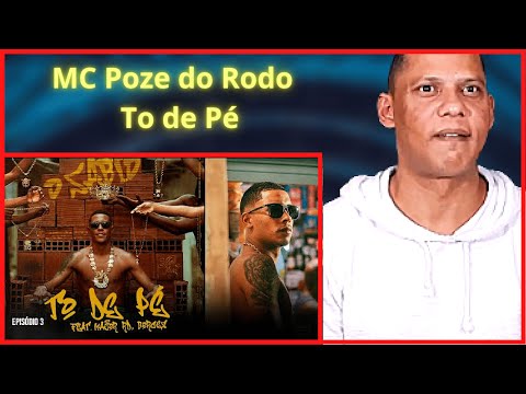 MC Poze do Rodo - To de Pé ft. Major RD e Borges I REACT I [ REAGINDO ]