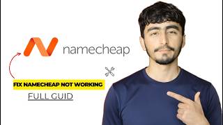 How To Fix Namecheap Not Working 2026 | Complete Step-by-Step Guide