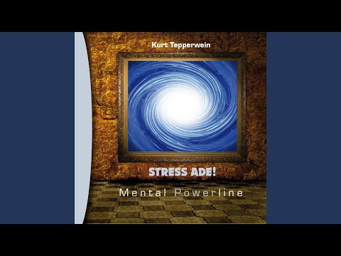 Stress ade!: Mentaltraining über das Wort