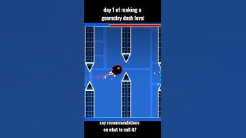day 1 of creating a geometry dash level #geometrydash #shorts