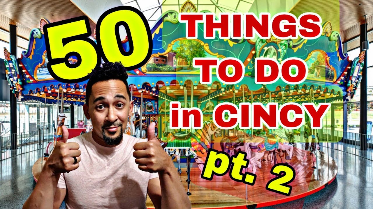 Another TOP 50 Things to Do in Cincinnati Ohio - YouTube