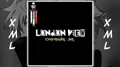 London view - edit||XML🔰||