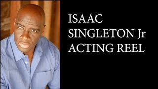 Isaac C. Singleton Jr Acting Reel - TV