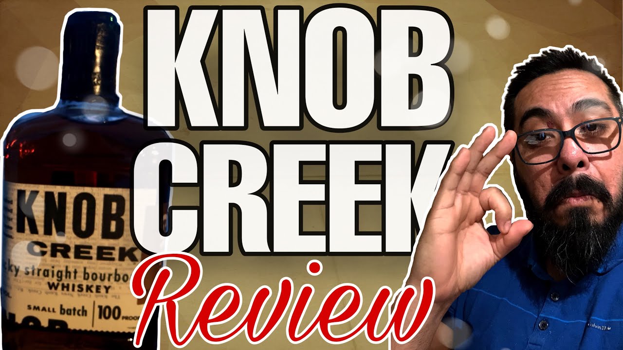Knob Creek Small Batch Bourbon Review