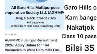 Written test gri Garo Hills o Kam bange nakatjok Class 10 pass Bilsi 35 Ian namgipa chance