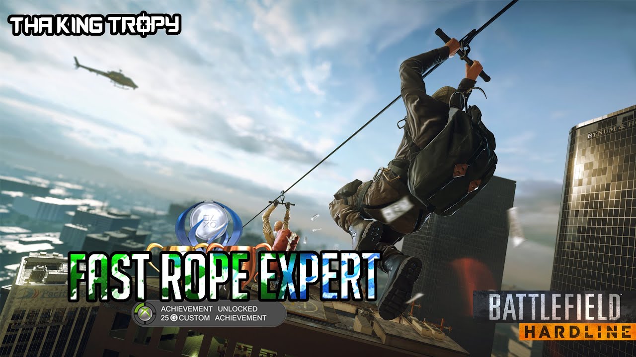 Battlefield Hardline Fast Rope Expert Trophy / Achievement Guide