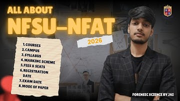 📌 All About NFSU-NFAT 2026🚨 | Watch this before appearing for nfat 2026 | Forensic Science By Jai | 