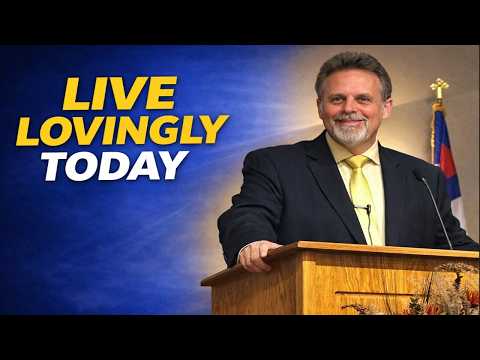 Live Lovingly Today — 6 Biblical Habits That Transform Relationships — video thumbnail