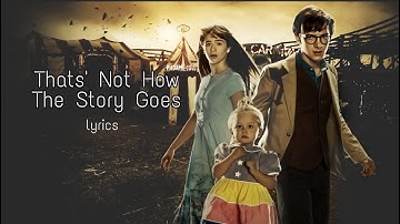 A Series of Unfortunate Events - Thats Not How the Story Goes ( Lyrics )