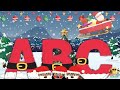 ABC CHRISTMAS SONG | LEARN ABC | FUN KIDS LEARNING SONGS | LEARN  ALPHABET| EDUCATION NURSERY RHYMES