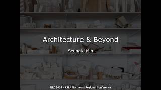 2026 NRC: Seungki Min, Principal, Studio Libeskind, Architecture