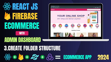 Build Ecommerce App with React And Firebase | Folder Structure | React Projects For Beginners #3