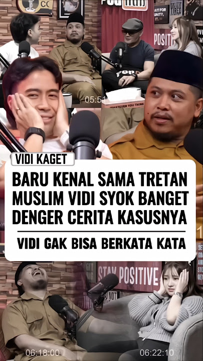 DENGAR KASUS TRETAN MUSLIM ZAMAN DULU VIDI KAGET #podcast #vidialdiano #tretanmuslim #deddycorbuzier