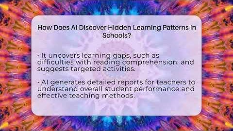 How Does AI Discover Hidden Learning Patterns In Schools? - Safe AI for The Classroom
