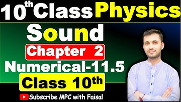 Class 10 Physics Chapter 2 Numericals 11.4 | 10th Physics Chapter 11 Sound | Sound Class 10
